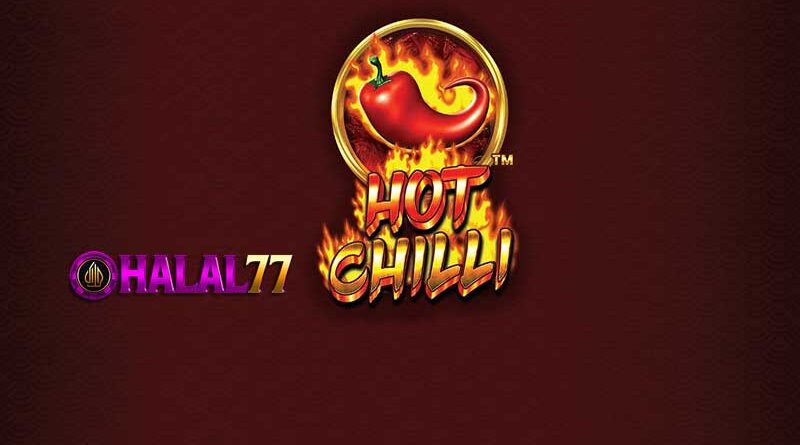 Metode Simpel Meraih Keberhasilan Game Online Hot Chilli