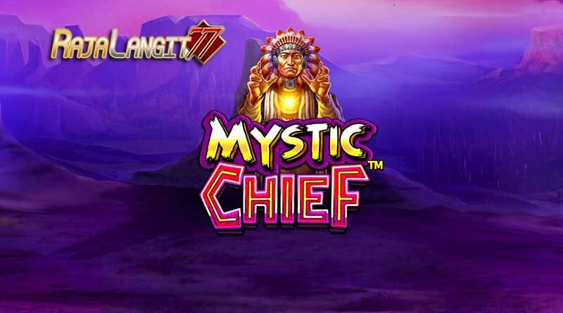 Langkah sederhana memperoleh keberhasilan di Mystic Chief