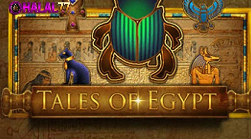 Cara Memperoleh Kemenangan Dalam Bermain Tales of Egypt